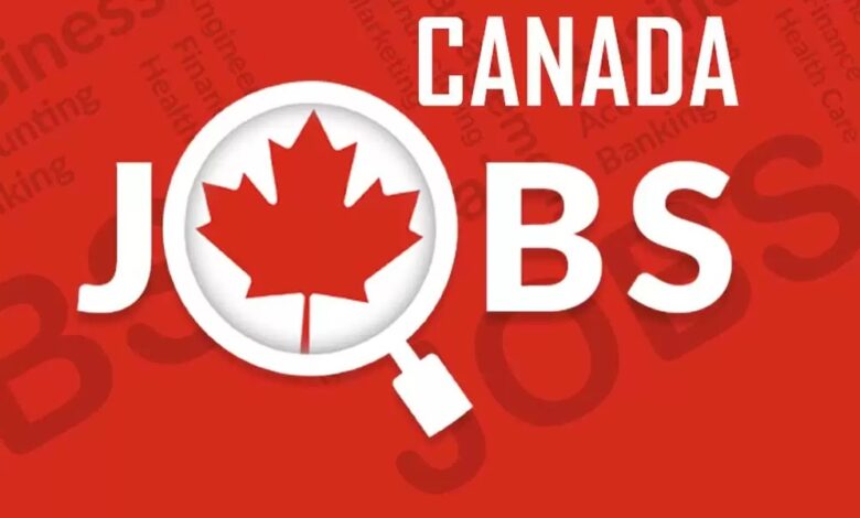 أكثر من 120 وظيفة شاغرة للمهاجرين في كندا