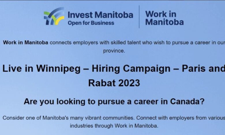 مدينة Winnipeg الكندية تعلن حملة توظيف للمغاربة للعمل في كندا